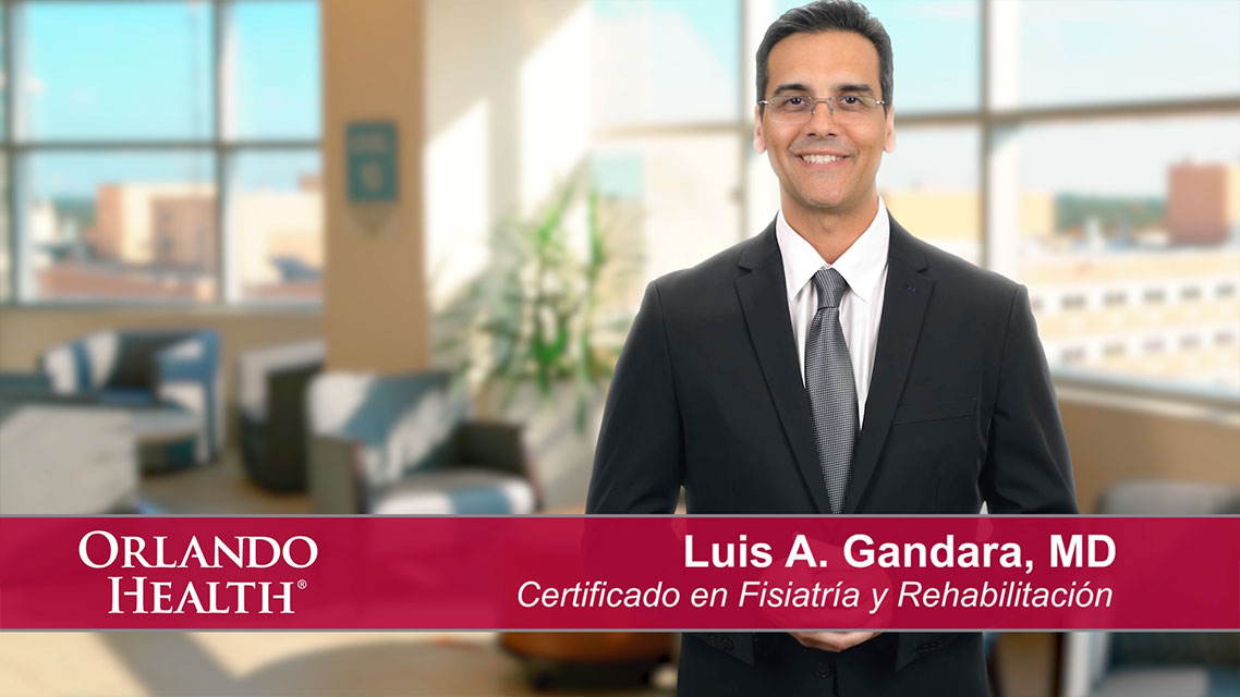 Orlando Health (Spanish) - Luis Gandara, MD